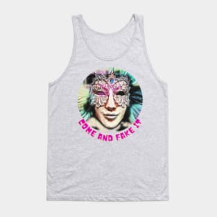 Come and FAKE IT (mardi gras facemask) Tank Top